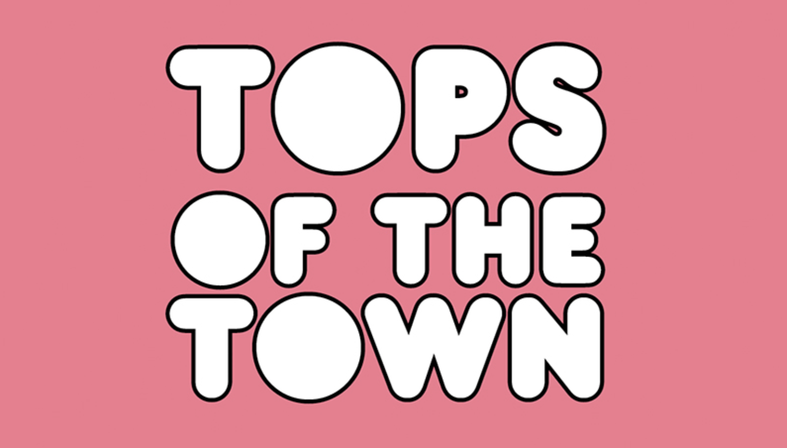 Tops of the Town